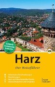 Harz - Der Reiseführer - Marion Schmidt, Thorsten Schmidt