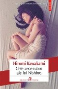 Cele zece iubiri ale lui Nishino - Hiromi Kawakami