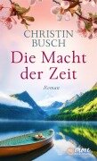 Cover-Bild zum Titel 'Die Macht der Zeit' von 'Christin Busch'