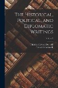 The Historical, Political, and Diplomatic Writings; Volume 3 - Niccolò Machiavelli, Christian Edward Detmold