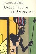 Cover-Bild zum Titel 'Uncle Fred in the Springtime' von 'P G Wodehouse'