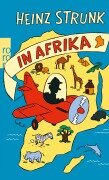 Cover-Bild zum Titel 'Heinz Strunk in Afrika' von 'Heinz Strunk'