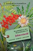 Wildkräuter und Wildfrüchte im Schwarzwald - Brigitte Walde-Frankenberger, Paul Walde