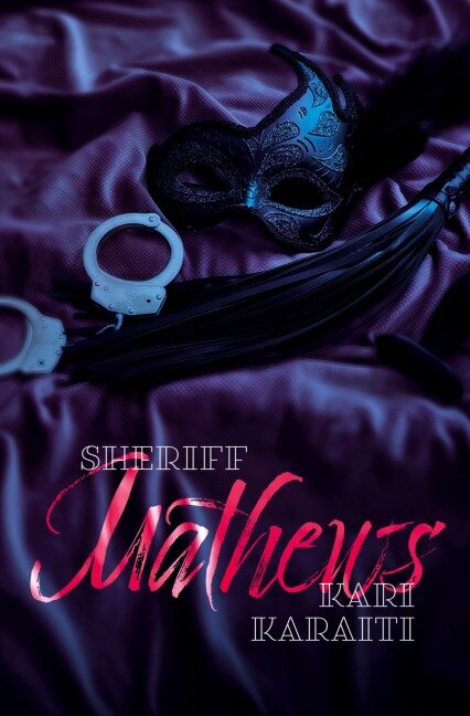 Sheriff Mathews - Kari Karaiti