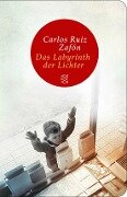 Cover-Bild zum Titel 'Das Labyrinth der Lichter' von 'Carlos Ruiz Zafón'