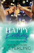 Happy Ending (A Fisher Brothers Novel, #4) - J. Sterling