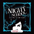 Night School 1. Du darfst keinem trauen - C. J. Daugherty, Markus Langer