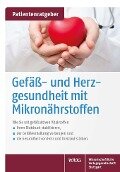 Cover-Bild zum Titel 'Gefäß- und Herzgesundheit mit Mikronährstoffen' von 'Uwe Gröber, Klaus Kisters'