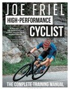 Cover-Bild zum Titel 'Joe Friel's High-Performance Cyclist' von 'Joe Friel'