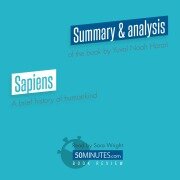 Book Review: Sapiens by Yuval Noah Harari - 50minutes