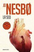 La sed / The Thirst - Jo Nesbo