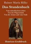 Cover-Bild zum Titel 'Das Stundenbuch (Großdruck)' von 'Rainer Maria Rilke'