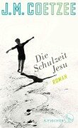 Cover-Bild zum Titel 'Die Schulzeit Jesu' von 'J. M. Coetzee'