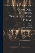 Cover-Bild zum Titel 'Comedies, Histories, Tragedies, And Poems; Volume 3' von 'William Shakespeare'