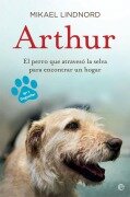 Cover-Bild zum Titel 'Arthur : el perro que atravesó la jungla para encontrar un hogar' von 'Mikael Lindnord'