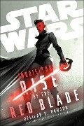 Star Wars: Inquisitor: Rise of the Red Blade - Delilah S Dawson