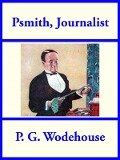 Cover-Bild zum Titel 'Psmith Journalist' von 'P. G. Wodehouse'