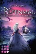 Cover-Bild zum Titel 'Elfenmal 3: Erwählte der Finsternis' von 'Leni Wambach'