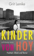 Cover-Bild zum Titel 'Kinder von Hoy' von 'Grit Lemke'