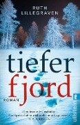Cover-Bild zum Titel 'Tiefer Fjord' von 'Ruth Lillegraven'