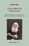 Cover-Bild zum Titel 'Texte gegen die Todesstrafe' von 'Leo N. Tolstoi'