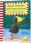 Der kleine Rabe Socke: Alles Schule - jetzt bin ich da! Drei Schulanfangs-Geschichten vom kleinen Raben Socke - Nele Moost