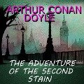 The Adventure of the Second Stain - Arthur Conan Doyle
