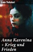 Anna Karenina + Krieg und Frieden - Leo Tolstoi