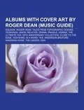 Albums with cover art by Roger Dean (Music Guide) - 