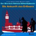 Die Ankunft des Erlösers - Arthur Conan Doyle, William K. Stewart