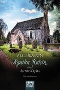 Agatha Raisin und der tote Kaplan - M. C. Beaton