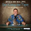Der König der Tiere - Jürgen von der Lippe