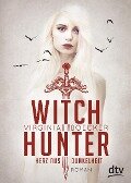 Witch Hunter 02 - Herz aus Dunkelheit - Virginia Boecker