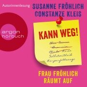 Cover-Bild zum Titel 'Kann weg! Frau Fröhlich räumt auf' von 'Susanne Fröhlich, Constanze Kleis'