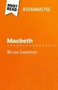 Macbeth van William Shakespeare (Boekanalyse) - Claire Cornillon