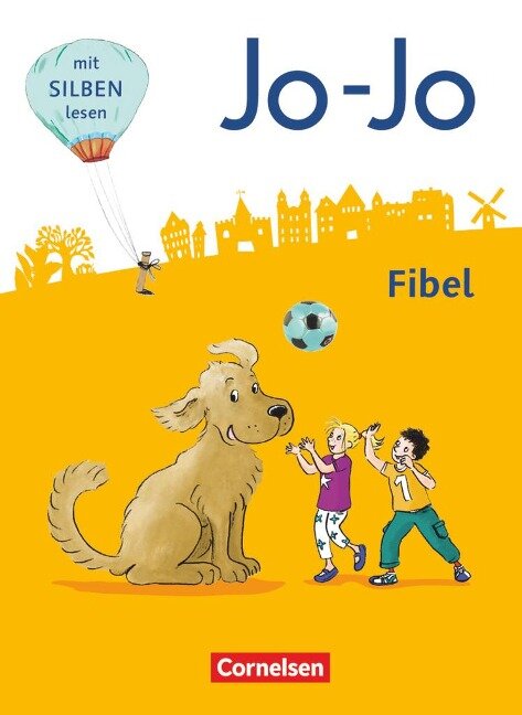 Jo-Jo Fibel 1. Schuljahr - Allgemeine Ausgabe - Neubearbeitung 2016. Fibel - Nicole Namour