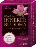Cover-Bild zum Titel 'Was dein innerer Buddha dir zu sagen hat - Entdecke die Stimme deines Herzens' von 'Sandy Taikyu Kuhn Shimu'