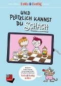 Fritz&Fertig - und plötzlich kannst Du Schach - Jörg Hilbert, Björn Lengwenus