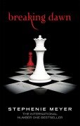 Breaking Dawn - Stephenie Meyer