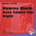 Rummy Blach: Here Comes the Night - Helmut Zenker