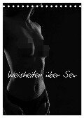 Weisheiten über Sex / CH-Version (Tischkalender 2024 DIN A5 hoch), CALVENDO Monatskalender - Ralf Kaiser