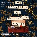 Cover-Bild zum Titel 'Die Sammlerin der verlorenen Wörter' von 'Pip Williams'