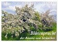 Blütezeit der Bäume und Sträucher (Tischkalender 2024 DIN A5 quer), CALVENDO Monatskalender - Lothar Reupert