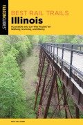 Cover-Bild zum Titel 'Best Rail Trails Illinois' von 'Ted Villaire'