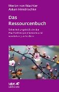 Das Ressourcenbuch - Martin von Wachter, Askan Hendrischke
