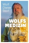 Wolfsmedizin - Wolf-Dieter Storl