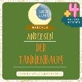 Der Tannenbaum plus vier weitere Märchen von Hans Christian Andersen - Hans Christian Andersen, Luna Luna