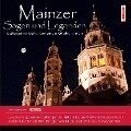 Mainzer Sagen und Legenden - Katharina Hammann, Kristina Hammann