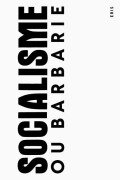 Cover-Bild zum Titel 'A Socialisme ou Barbarie Anthology' von 'Claude Lefort, Cornelius Castoriadis, Jean-Francois Lyotard'