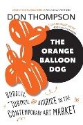 The Orange Balloon Dog - Don Thompson
